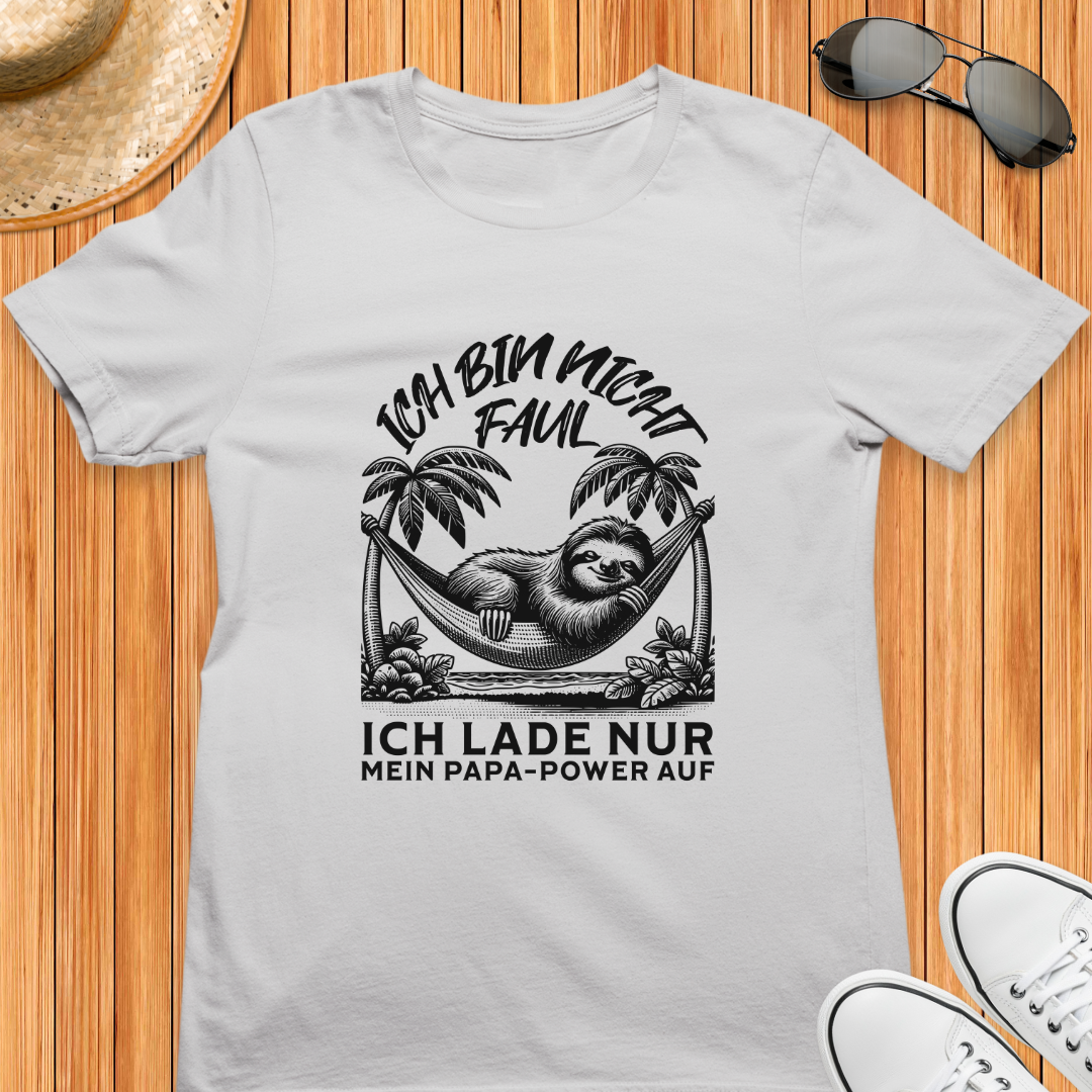 Ich bin nicht faul - Bio T-Shirt