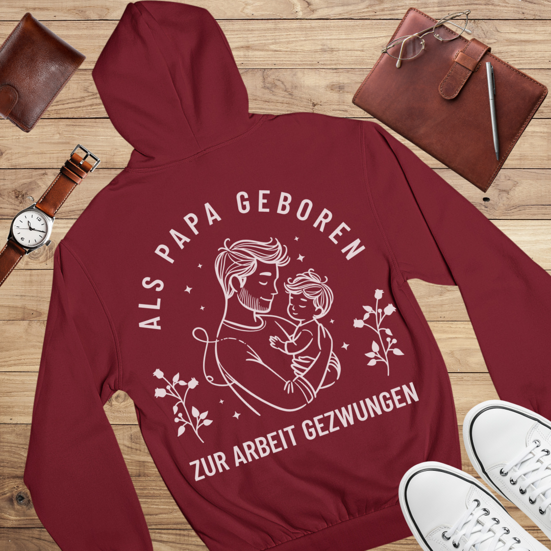 Als Papa geboren - Bio Hoodie