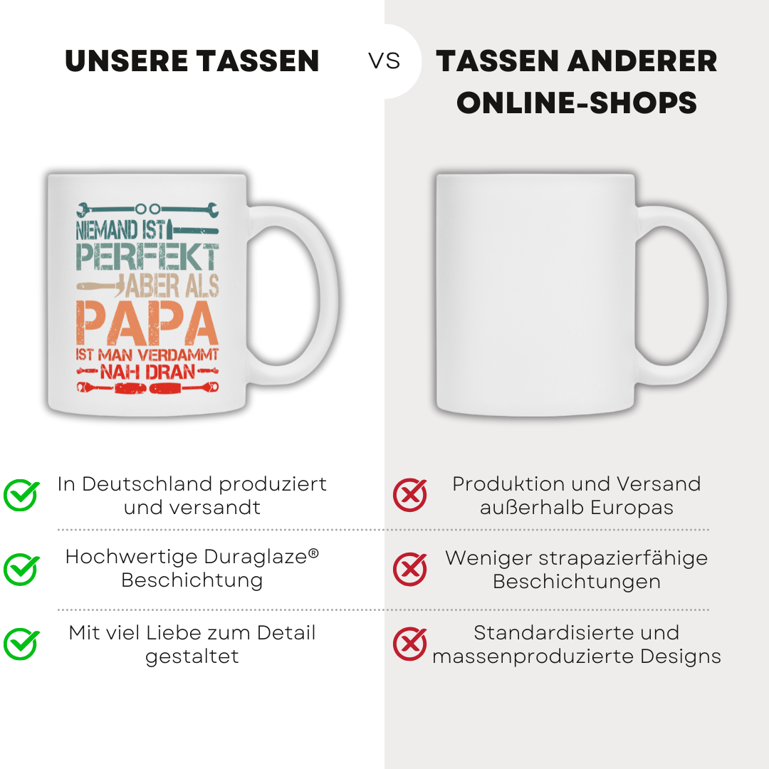 Niemand ist perfekt - Tasse