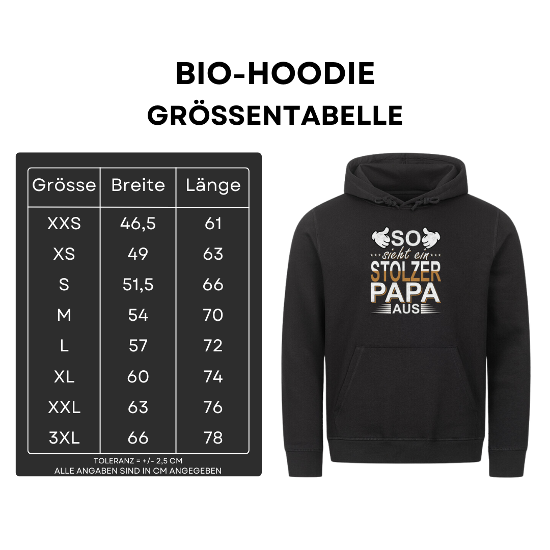 So sieht ein stolzer Papa aus II - Bio Hoodie