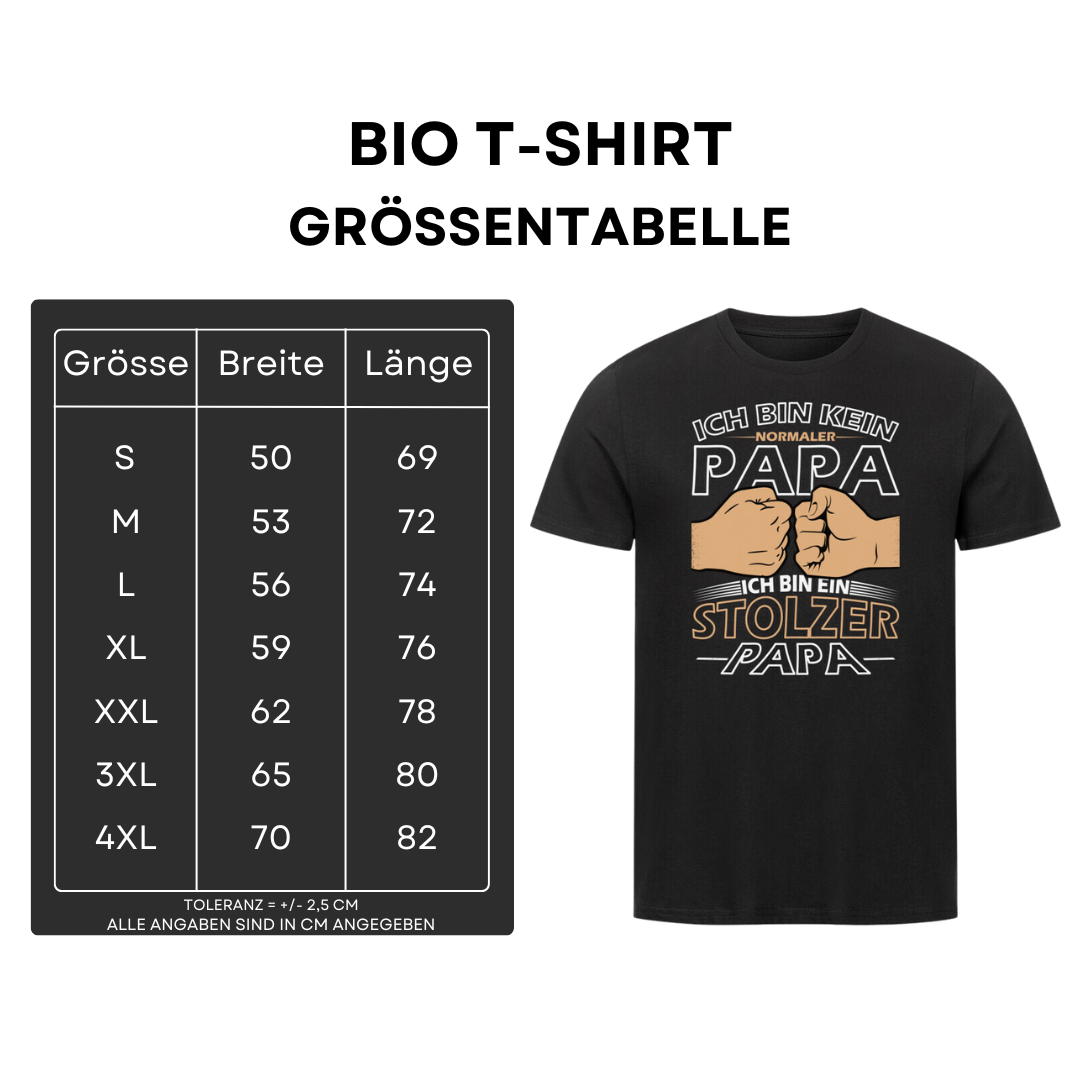 Ich bin kein normaler Papa - Bio T-Shirt