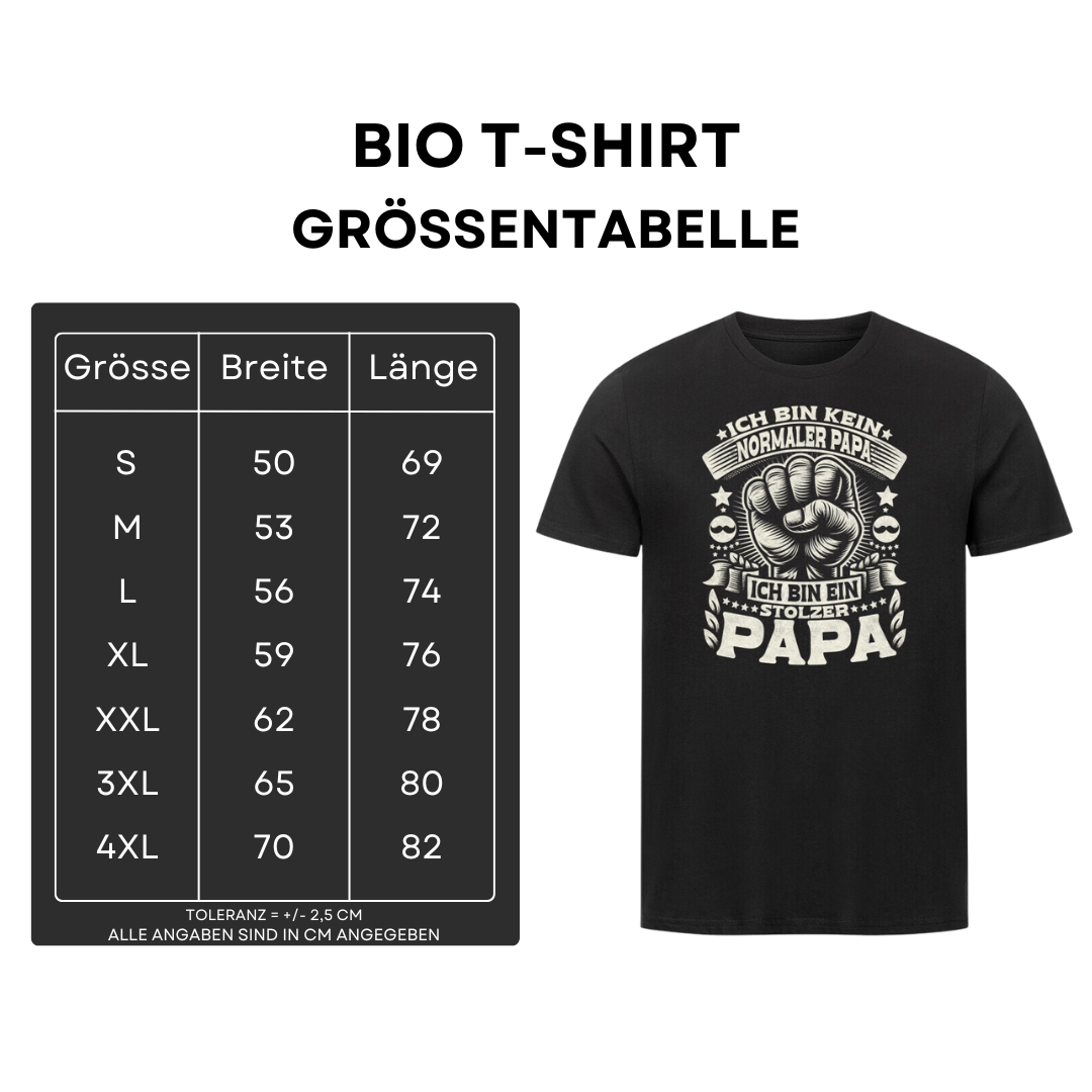 Ich bin kein normaler Papa III - Bio T-Shirt