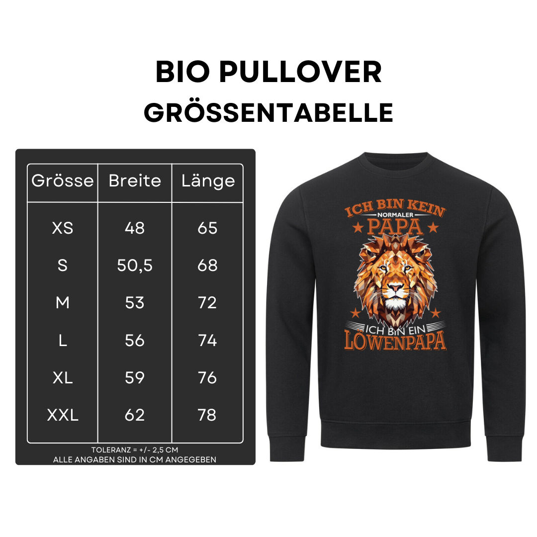 Ich bin kein normaler Papa - Bio Pullover