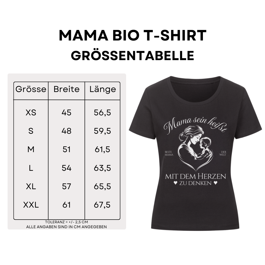 Mama sein - Bio T-Shirt