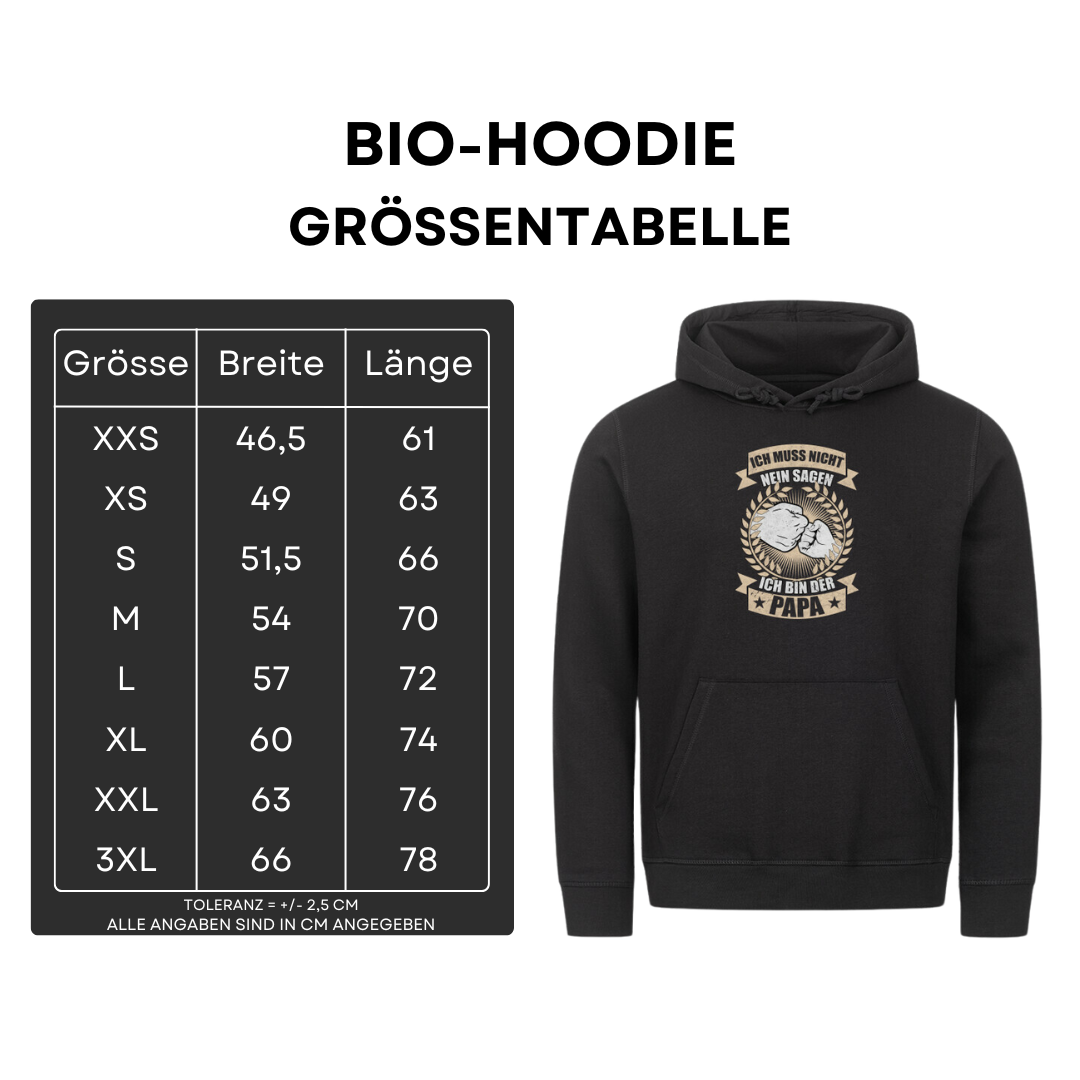 Ich muss nicht nein sagen - Bio Hoodie