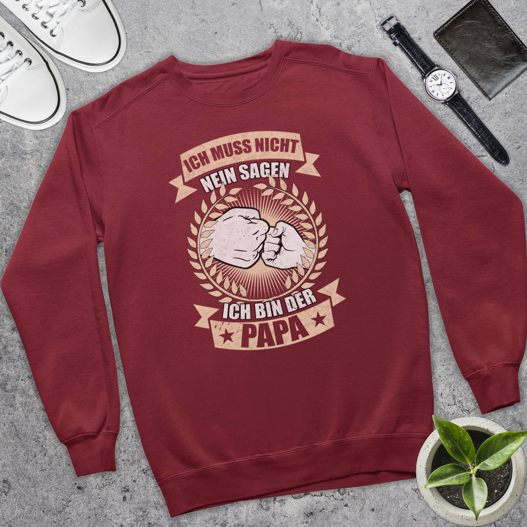 Ich muss nicht nein sagen - Bio Pullover
