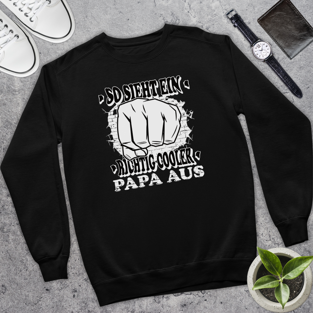 So sieht ein richtig cooler Papa aus - Bio Pullover