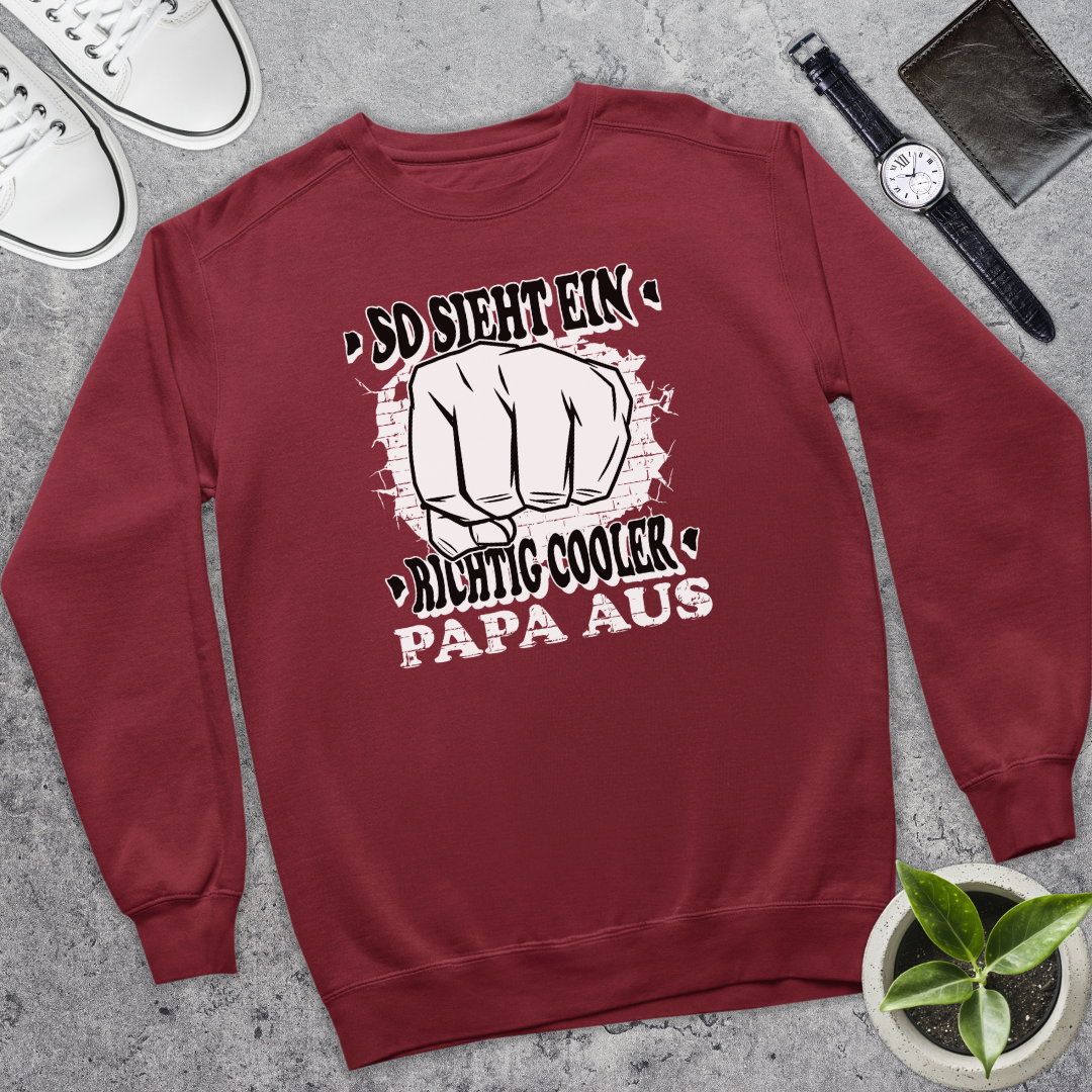So sieht ein richtig cooler Papa aus - Bio Pullover