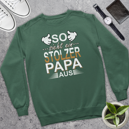 So sieht ein stolzer Papa aus - Bio Pullover