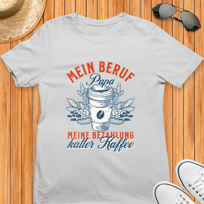 Mein Beruf - Bio T-Shirt