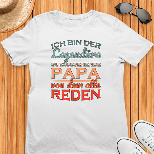 Ich bin der legendäre gutaussehende Papa - Bio T-Shirt