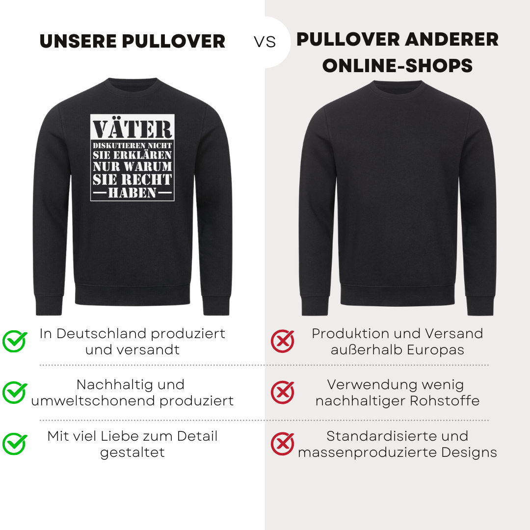 Väter diskutieren nicht - Bio Pullover