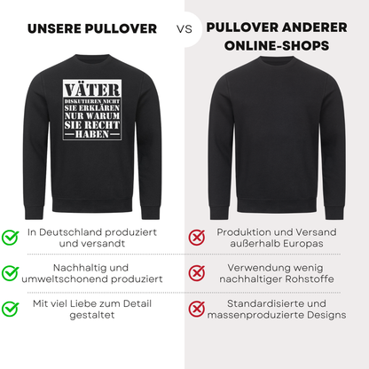 Väter diskutieren nicht - Bio Pullover