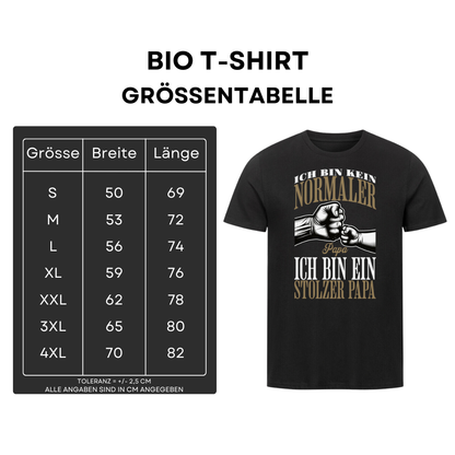 Ich bin kein normaler Papa II - Bio T-Shirt