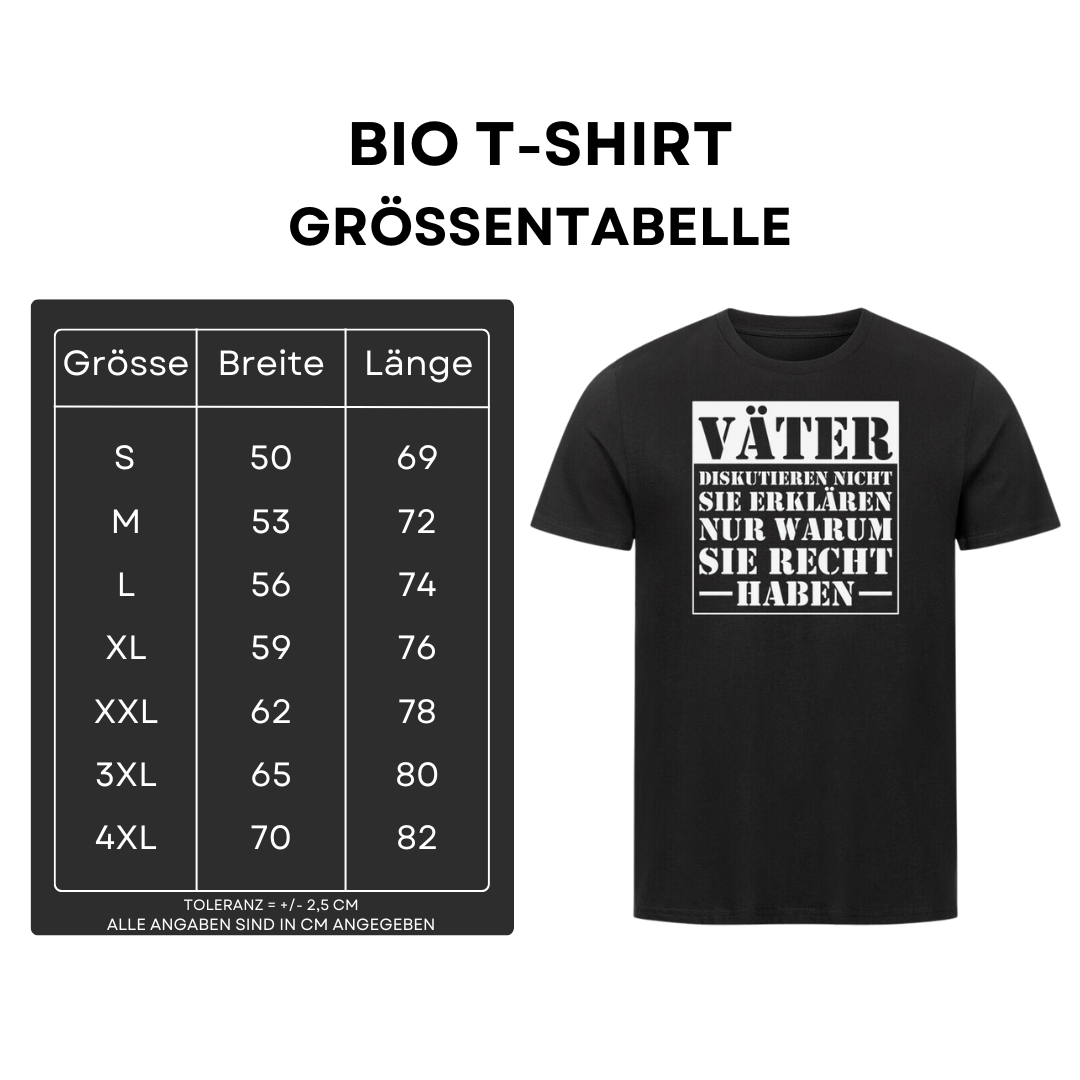Väter diskutieren nicht - Bio T-Shirt