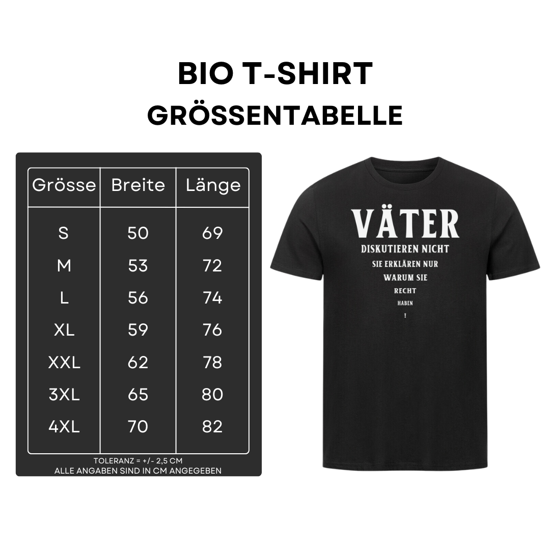 Väter diskutieren nicht III - Bio T-Shirt