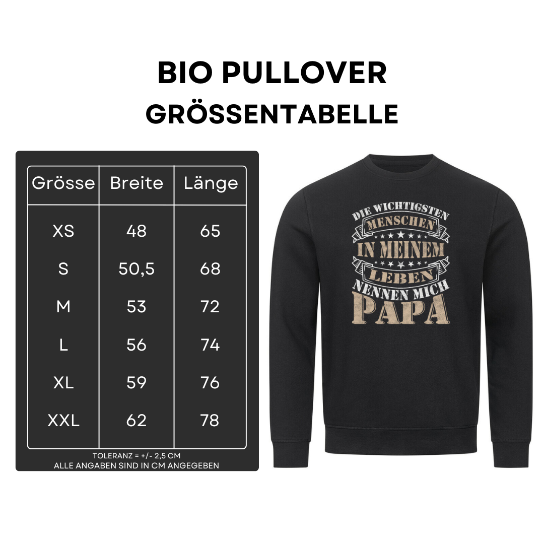 Die wichtigsten Menschen in meinem Leben - Bio Pullover
