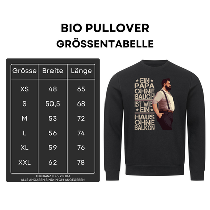 Ein Papa ohne Bauch - Bio Pullover