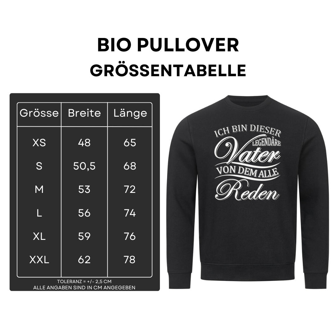 Legendärer Vater - Bio Pullover