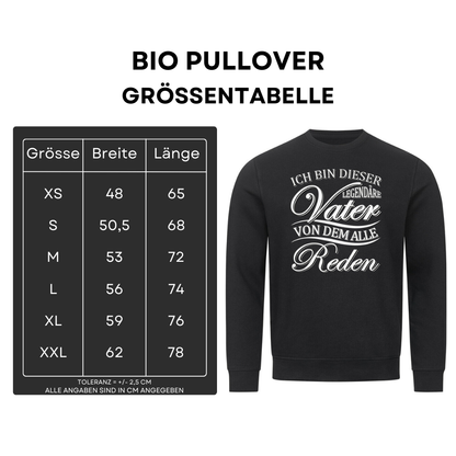 Legendärer Vater - Bio Pullover