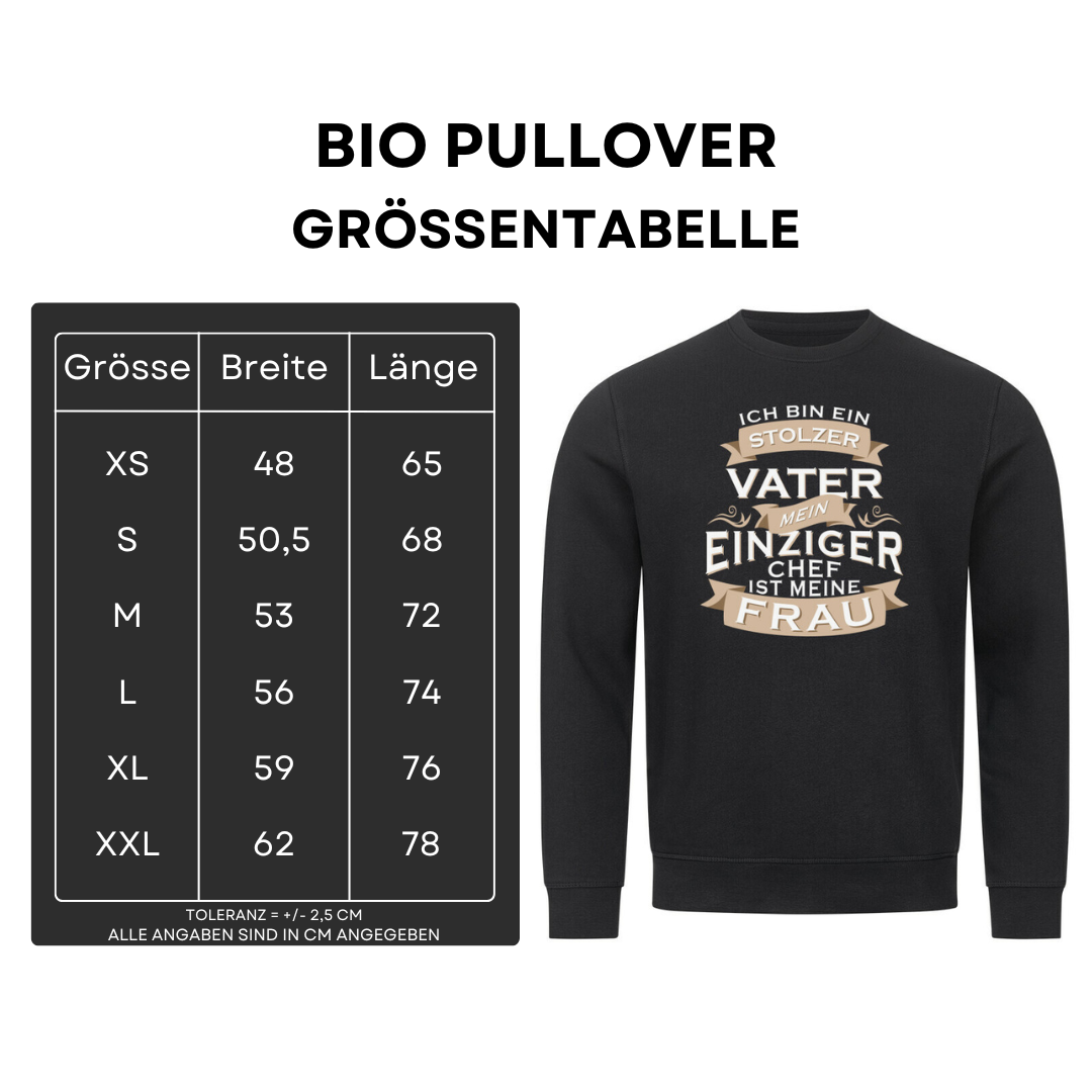 Ich bin ein stolzer Vater - Bio Pullover
