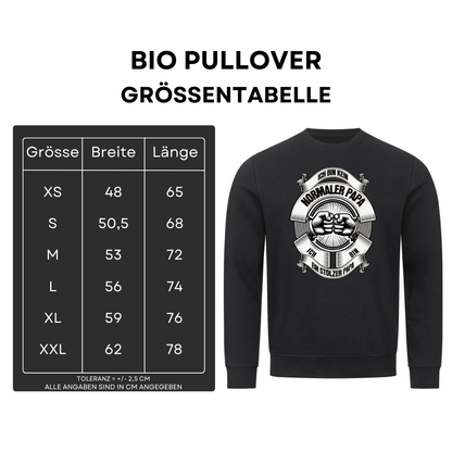 Ich bin kein normaler Papa III - Bio Pullover