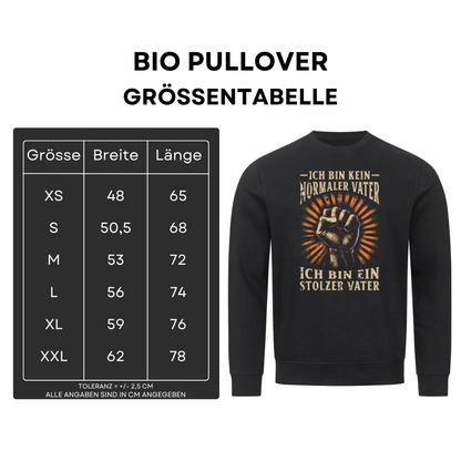 Ich bin kein normaler Vater - Bio Pullover