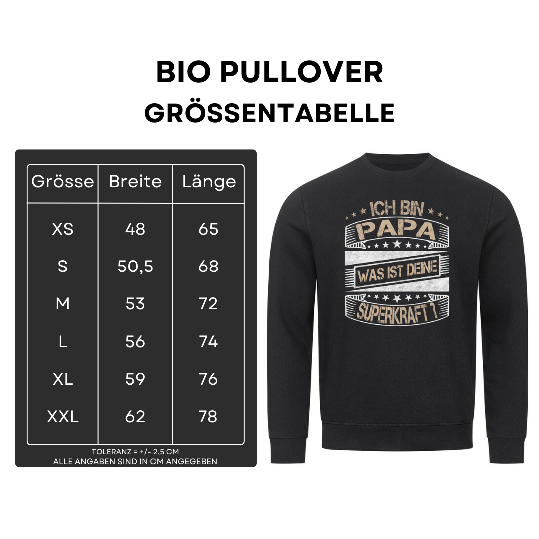 Ich bin Papa - Bio Pullover
