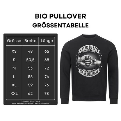 Vater zu sein ist eine Ehre - Bio Pullover