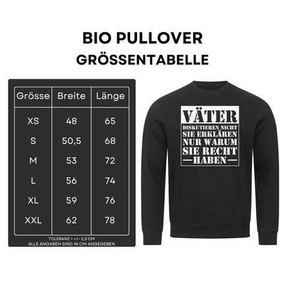 Väter diskutieren nicht - Bio Pullover