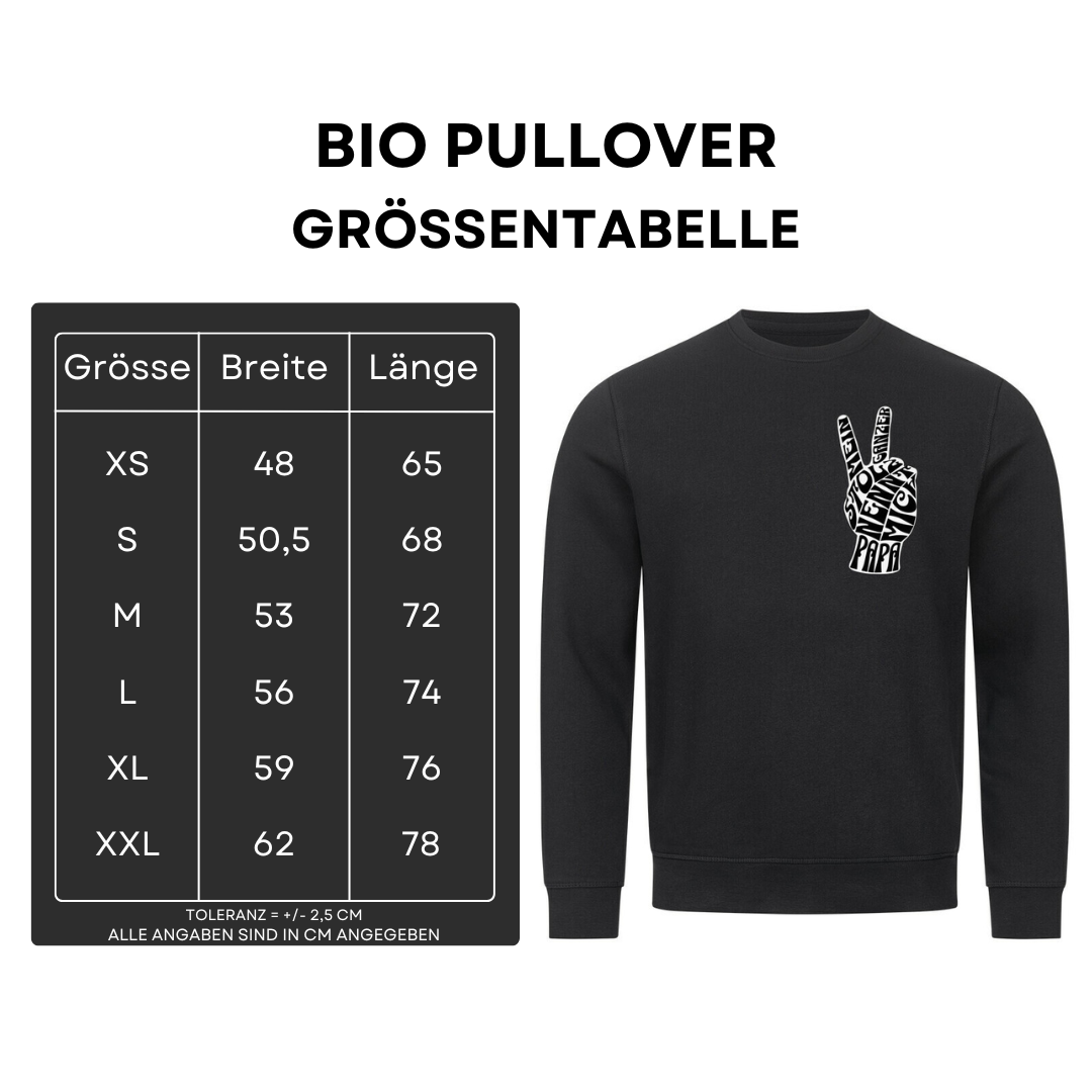 Mein ganzer Stolz - Bio Pullover