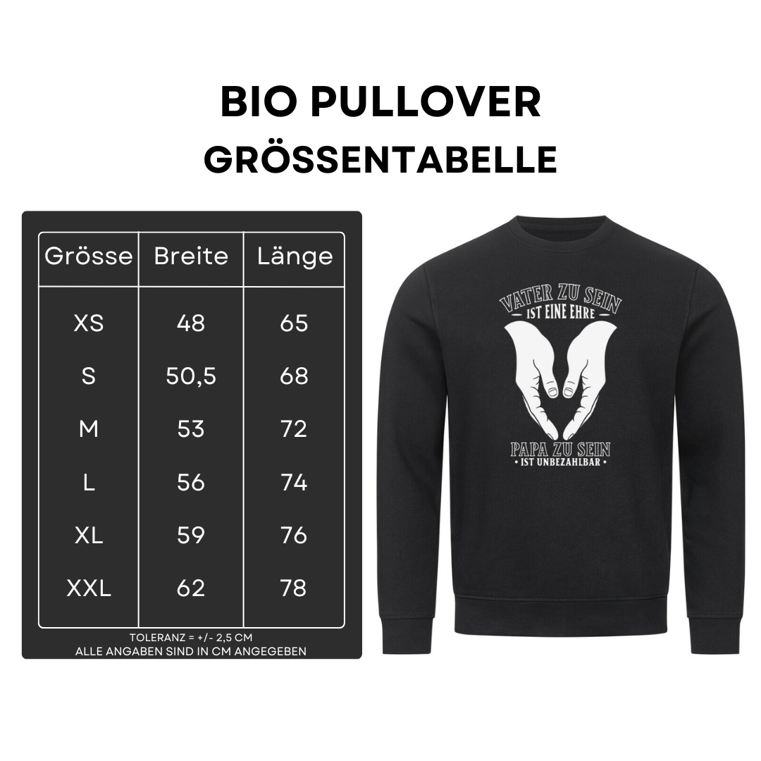 Vater zu sein - Bio Pullover
