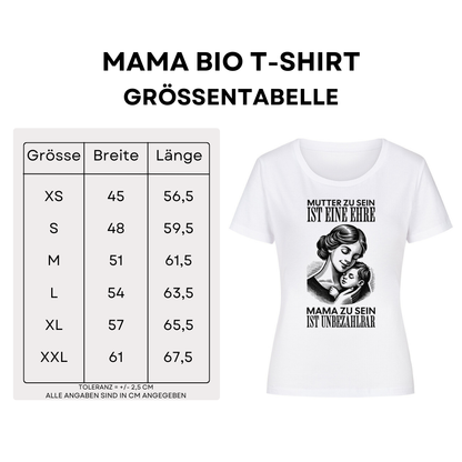 Mutter zu sein ist eine Ehre - Bio T-Shirt