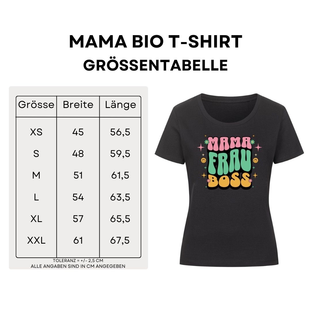 Mama Frau Boss - Bio T-Shirt