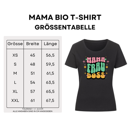 Mama Frau Boss - Bio T-Shirt