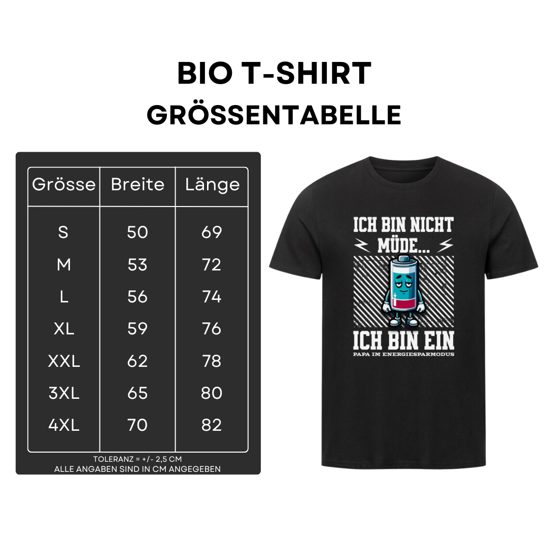 Ich bin nicht müde - Bio T-Shirt