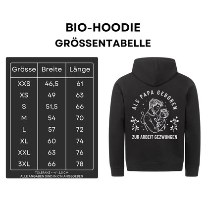 Als Papa geboren - Bio Hoodie
