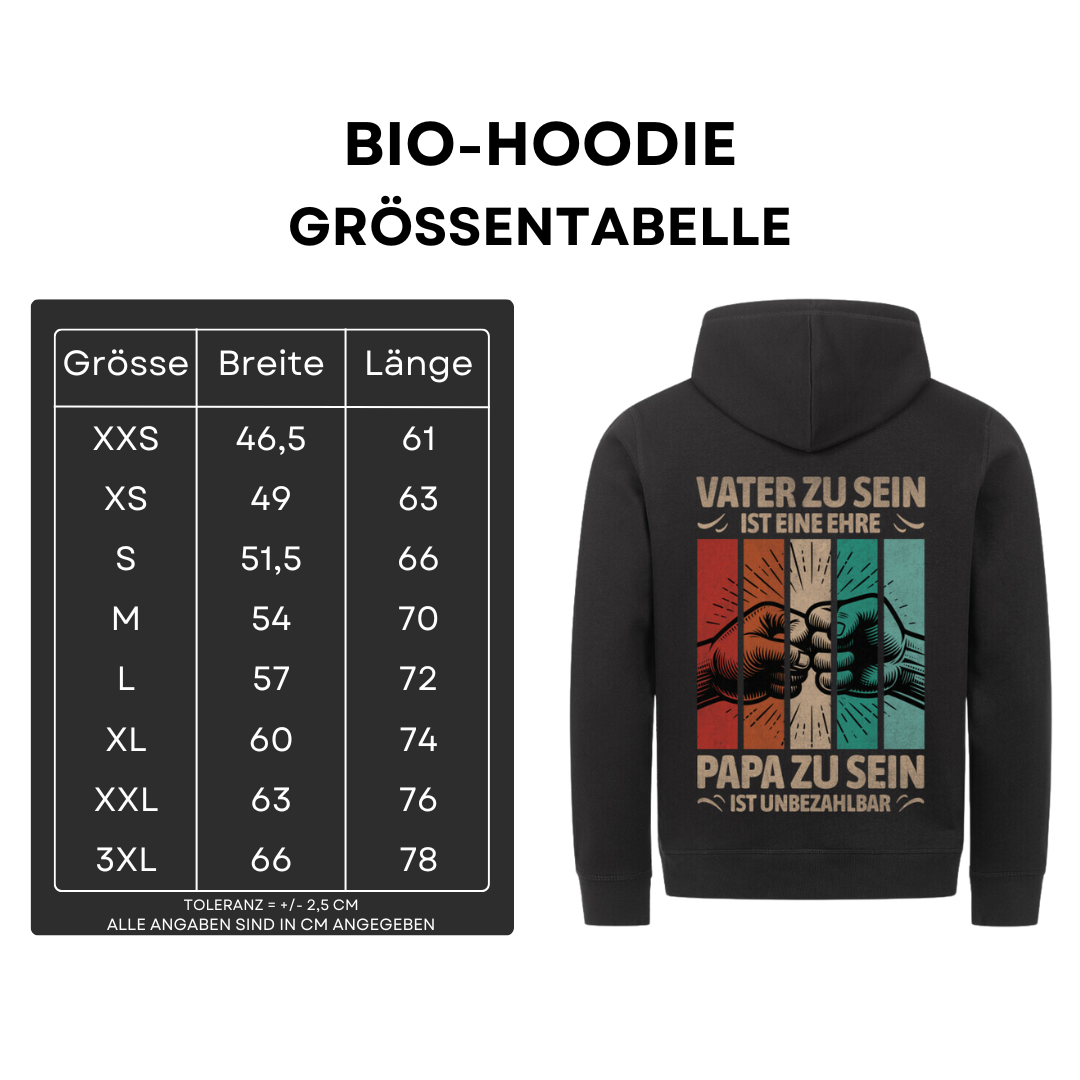 Vater zu sein ist eine Ehre III - Bio Hoodie