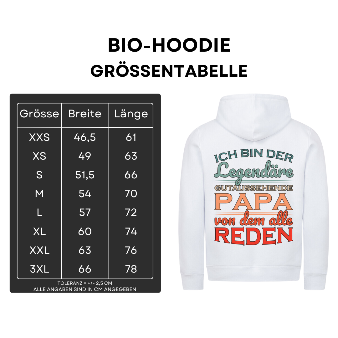Ich bin der legendäre gutaussehende Papa - Bio Hoodie