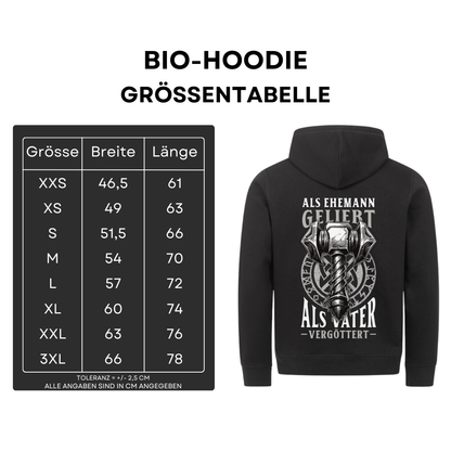 Als Ehemann geliebt als Vater vergöttert II - Bio Hoodie